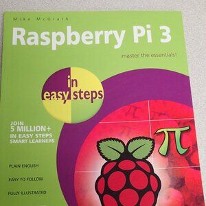 Raspberry Pi 3 Master the Essentials Book